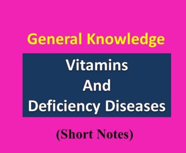 vitamins and deficiency diseases | Vitamins in hindi | Vitamin | Function, classification of vitamin