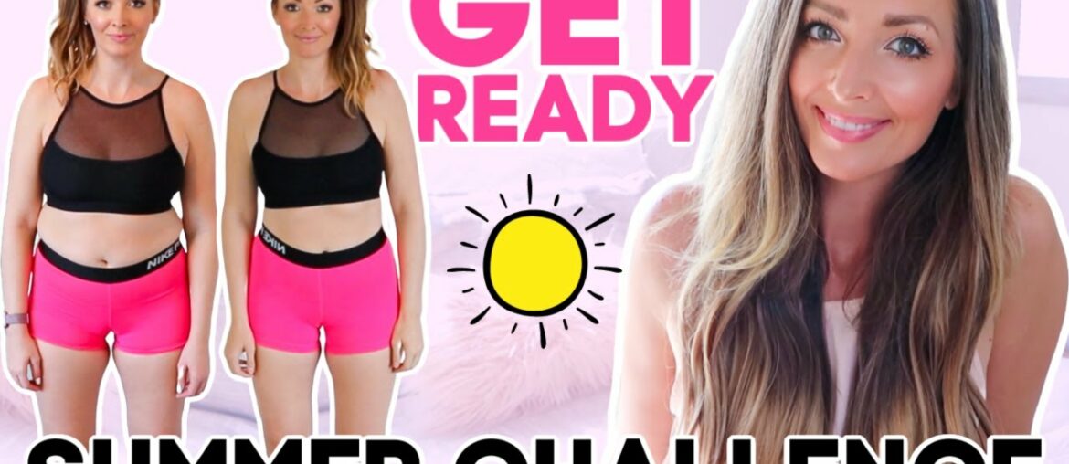 GET READY!!!  NEW 12 WEEK SUMMER CHALLENGE // Starting May 4th