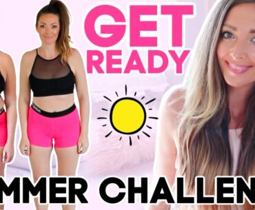 GET READY!!!  NEW 12 WEEK SUMMER CHALLENGE // Starting May 4th