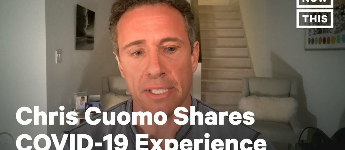 Chris Cuomo Opens Up About His Experience with COVID-19 | NowThis