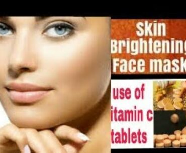 #summerwhitening #skincare#vitaminc|Vitamin C Tablets Face Mask for Skin Brightening