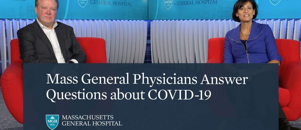 Mass General Physicians Answer Questions about COVID-19