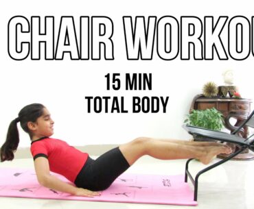 15-Min 15 Chair Workout | Chair Fitness Exercise Part 1