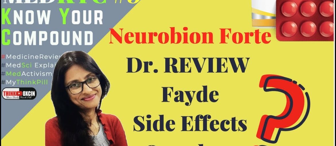 Neurobion Forte tablet  - Dr Rupal Reviews - Uses, Side effects , Vitamin B Complex  #MedKYC 9