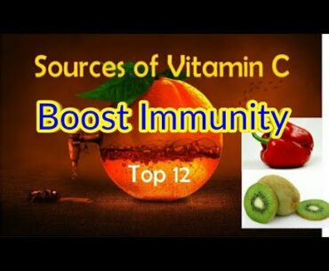 Vitamin C source food for boosting immunity - Top 12 Richest sources of vitamin C
