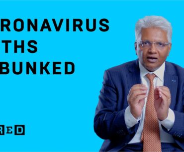 Disease Control Expert Debunks Coronavirus Myths | WIRED UK