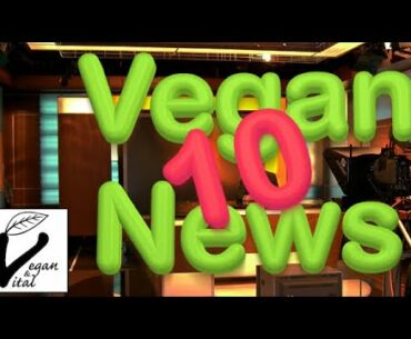 Ⓥ 10 Vegan-News (04.2020)