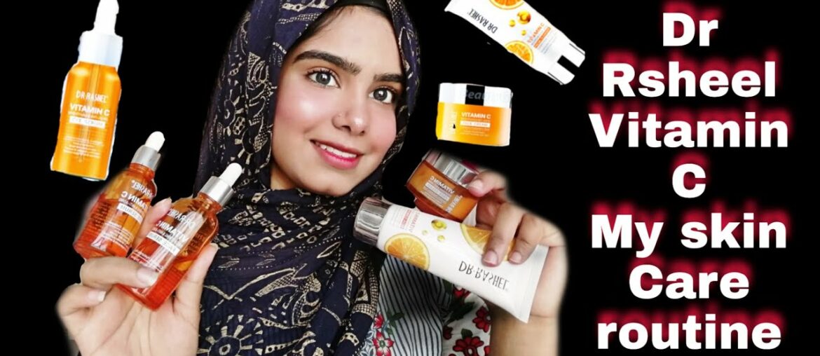 My skin care routine by using Dr rashel vitamin c kit || skin whitening products