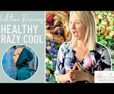 Dietitian Reviews HEALTHY CRAZY COOL What I Eat In A Day