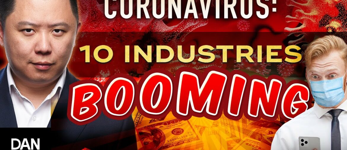 10 Industries Booming Due To The Coronavirus