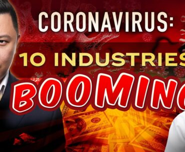 10 Industries Booming Due To The Coronavirus