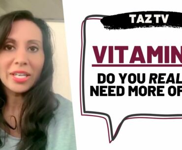 Do You *Really* Need More Vitamin D? - Debunking Myths About Vitamin D | TAZTV