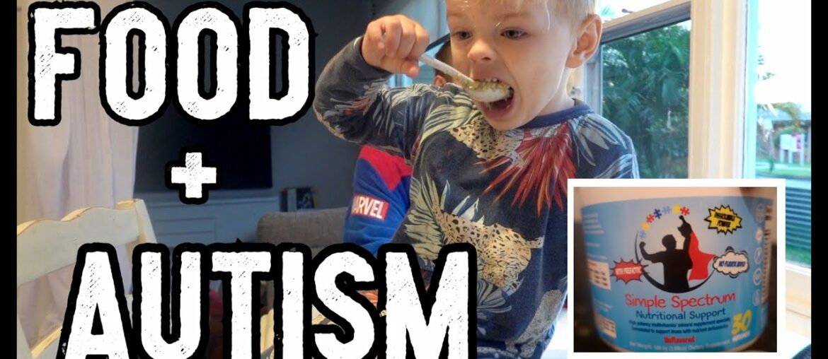 WHAT MY AUTISTIC SON EATS IN A DAY | Simple Spectrum Supplement Review