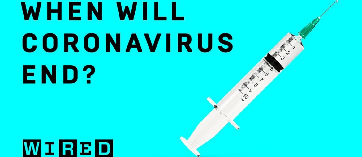 When will we get a coronavirus vaccine? | WIRED Explains