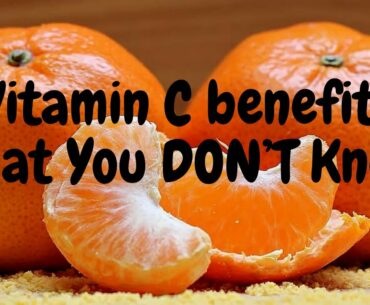 Vitamin C – What You DON’T Know