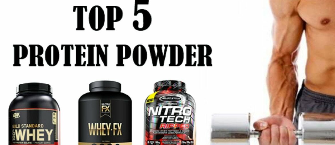 Top 5 Best Protein Powders which one Best & My Recommendation