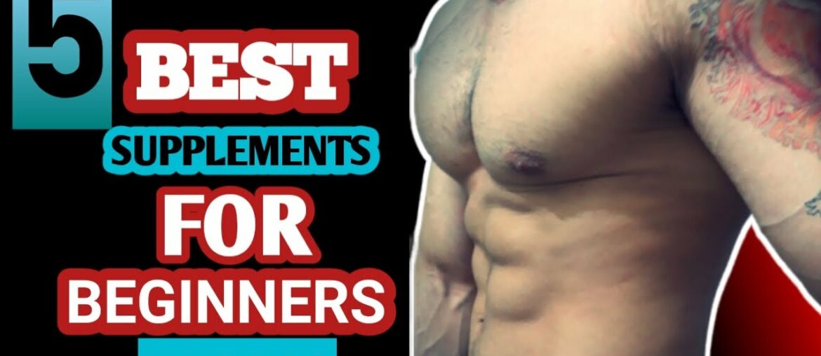 Best Supplements For Beginners In 2020 | Top 5 Supplements For Beginners By Sckullfitness (Hindi)