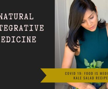 COVID 19: Immune Boosting Kale SALAD