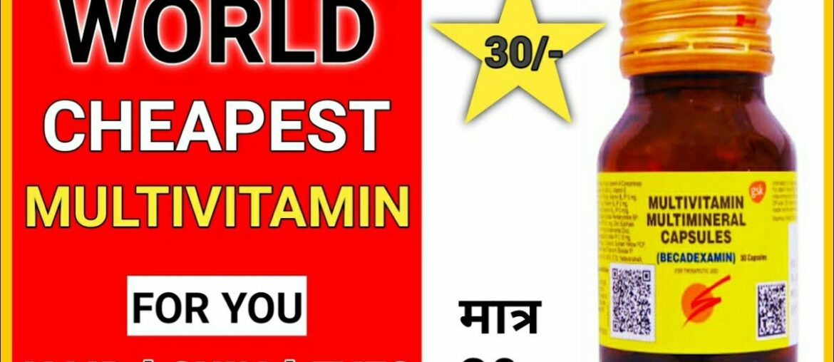 World's Cheapest Multivitamin | BECADEXAMIN Multivitamin Review | Best Multivitamin | By MKFITNESS