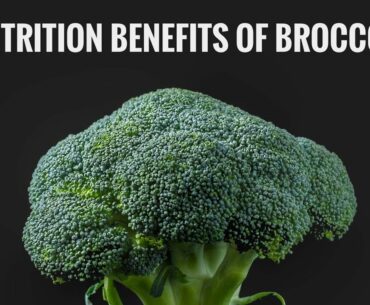 Nutrition benefits of Broccoli