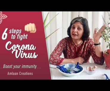 6 Steps to Fight Coronavirus | Boost Your Immunity | Fight Covid-19 | Stay Safe & Strong