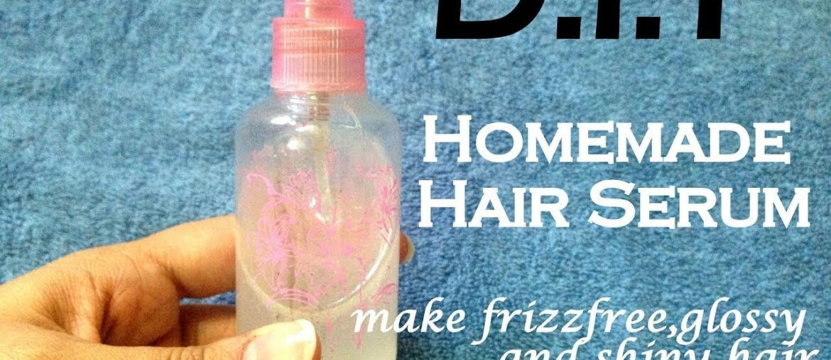 VITAMIN-E HAIR SERUM At Home in Rs. 30 | Get Soft, Shiny, Long & Frizz Free hair | DIY hair serum