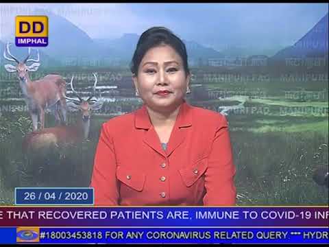 DDNEWS IMPHAL, MANN KI BAAT,CORONAVIRUS CASES IN INDIA,W.H.O ON IMMUNE,26TH APRIL 2020