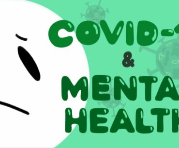 10 Ways The Covid 19 Virus Affects You Mentally