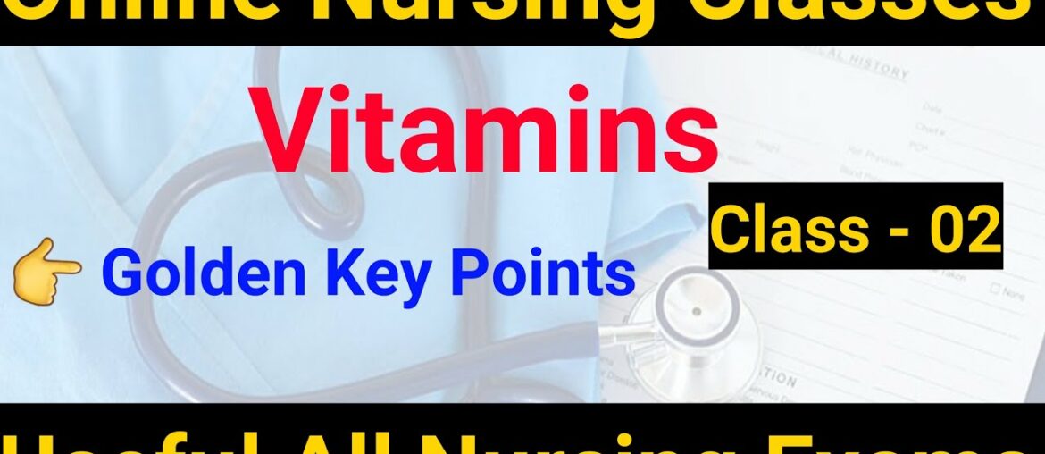 Vitamins Golden Points / Online Nursing Classes