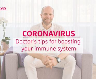 VIVAMAYR doctor's tips to strengthen your immune system during the coronavirus pandemic