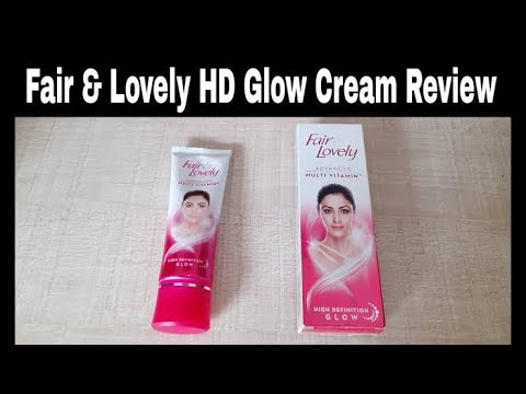 Fair & Lovely Advanced Multi Vitamin High Definition GLOW Review