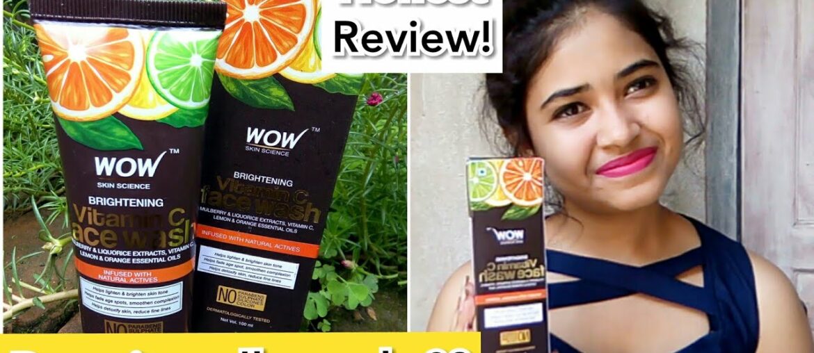 Wow brightening vitamin c face wash review|kya yeh facewash accha hain?| Honest review|Payel's Glam