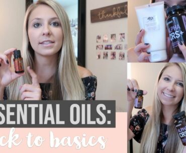 HOW TO GET STARTED WITH ESSENTIAL OILS, FAVORITE SKINCARE, AND VITAMIN ROUTINE I katie daily