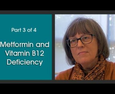 Metformin and Vitamin B12 Deficiency