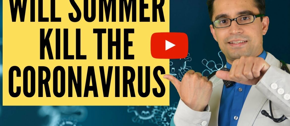 🥵Will Summer Kill the Coronavirus❓COVID-19 in Higher temperatures ‼