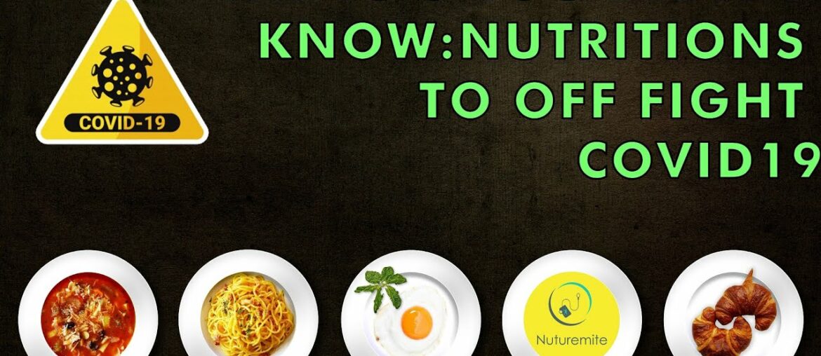 5 ways nutrition could help your immune system fight off the coronavirus(Covid 19): Nuturemite