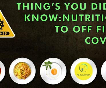 5 ways nutrition could help your immune system fight off the coronavirus(Covid 19): Nuturemite