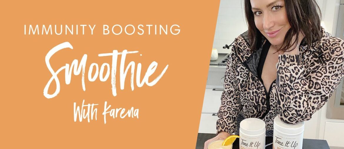 Immunity Boosting Smoothie Recipe With Karena | Tone It Up Vitamin C + Collagen