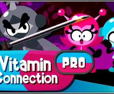 Los invasores vitamínicos!!! | Vitamin Connection PRO con @Dsimphony