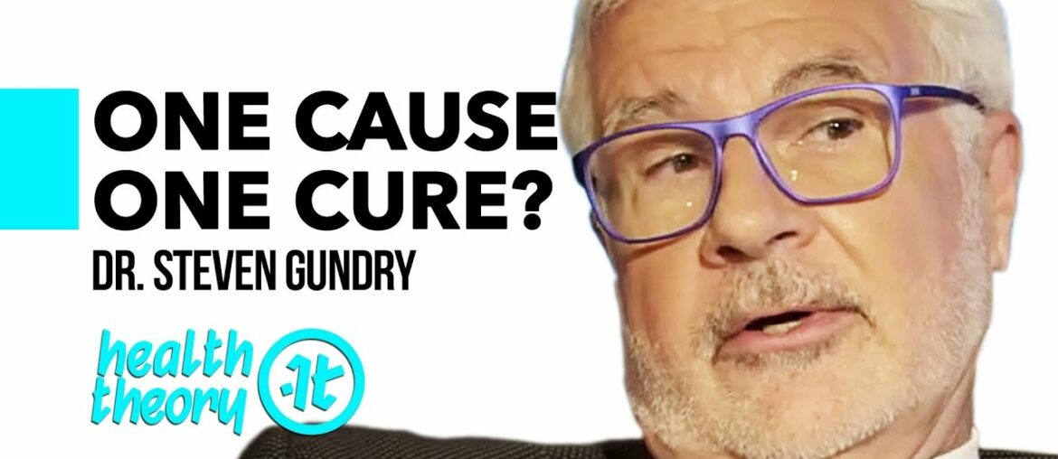 This Man Thinks He Knows What Causes All Disease | Dr. Steven Gundry on Health Theory