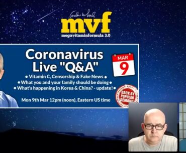 Vitamin C and Coronavirus/CV – Andrew Saul Q&A (PART 2)