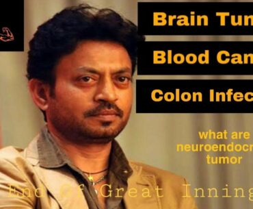 RIP Irrfan Khan | What are Neuroendocrine Tumors | Explanation by Lifestyle Fitness & Health