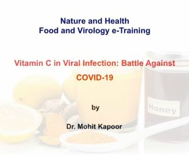 Vitamin-C in Viral Infections: Battle Against COVID-19