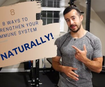 How to Strengthen Your Immune System (Naturally!)