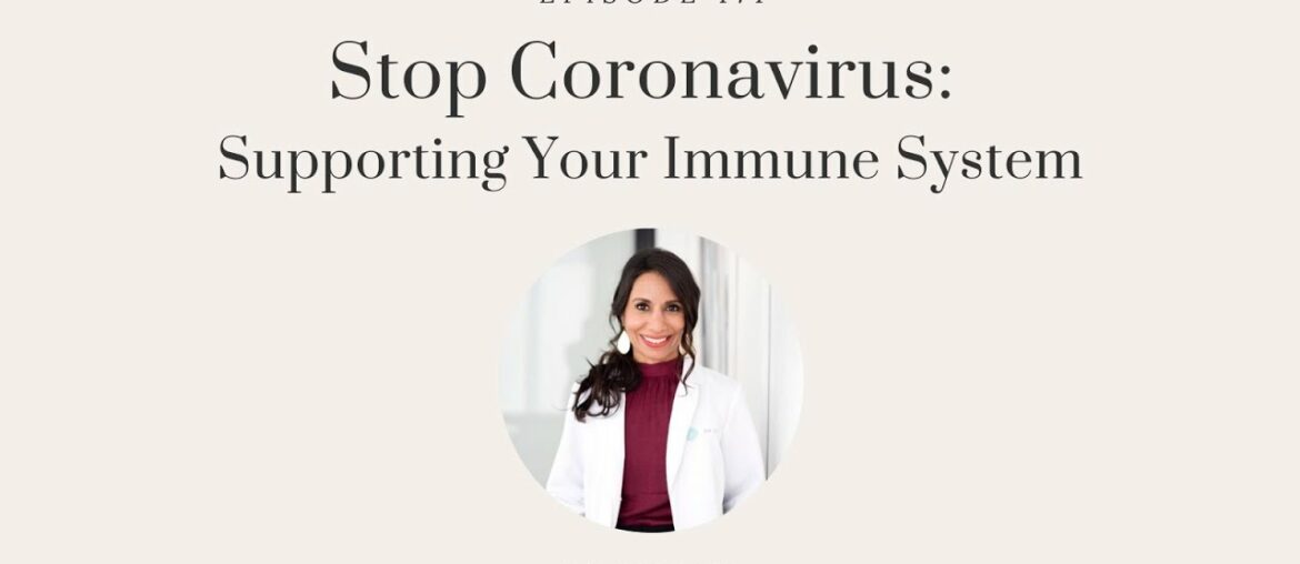Stop Coronavirus: Supporting Your Immune System with Dr. Taz MD | The Dr. Taz Show
