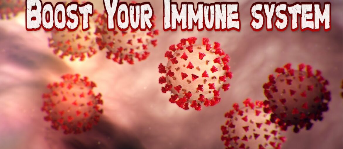 Corona Virus : Boost your IMMUNE system naturally with THIS #COVID19