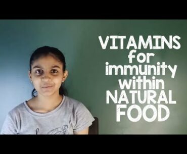 Essential vitamins for immunity within Natural food (Hindi)