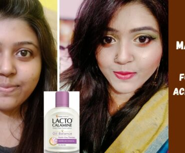 Eid 2020 Makeup Tutorial || With  Lacto Calamine Lotion For Oily And Acne Prone Skin || Bae Beauty