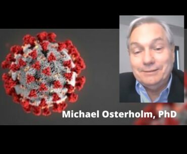 COVID-19 testing, immunity and death rates with Michael Osterholm, PhD