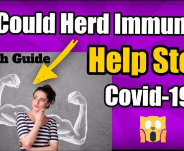 Herd Immunity And Coronavirus - Coronavirus: Could Herd Immunity Help Stop Covid-19?